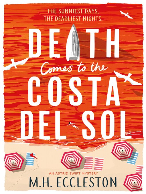 Title details for Death Comes to the Costa del Sol by M.H. Eccleston - Available